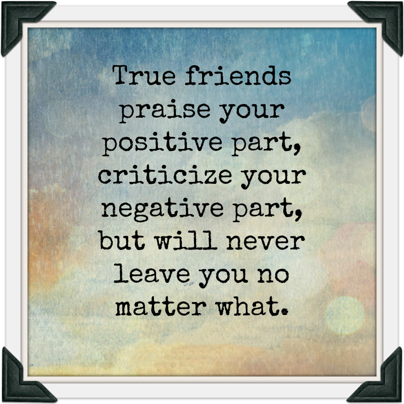 Your true friend. Quotes about true Friendship. True friends. Друзья quotes. A true true friend.